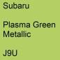 Preview: Subaru, Plasma Green Metallic, J9U.